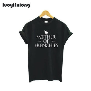 Luoyifxiong Mother of Frenchies Letter Print Tshirt Women Tops French Bulldog Tee Shirt Femme Short Sleeve Casual Funny T Shirts